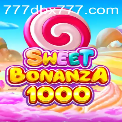 Exploring SweetBonanza1000: A Thrilling New Gaming Experience with DBX777